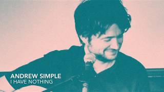 Andrew Simple - I Have Nothing [COVER]