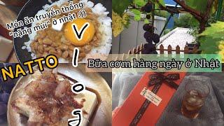 [Cơm nhà Jp Vlog 01]Cơm đậu natto trứng, đậu hũ rắc cá bào, súp miso & nho pio-ne nhà trồng