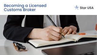 Becoming a Licensed Customs Broker - May 2023