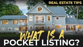 What is a Pocket Listing? #RealEstate