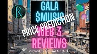 Gala Music | Price Prediction | New Drops