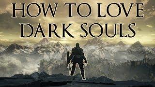 The 3 Things I had to Realise Before I 'got' Dark Souls