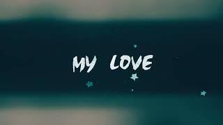 JustG - My Love (Official Lyric Video)