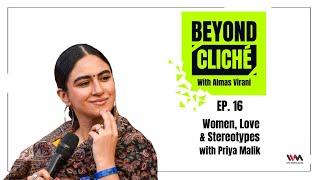 Beyond Cliché Ep. 16: Women, Love & Stereotypes