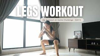 Quick Legs Workout | Day 3 Kickstart At-Home Challenge *No Equipment, Beginner Friendly*