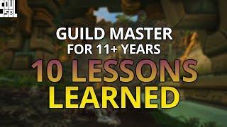 10 Lessons I Learned as Guild Master of my WoW Guild