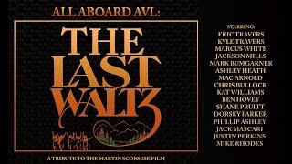 All Aboard AVL THE LAST WALTZ at The Grey Eagle 11-27-24