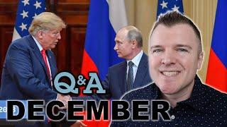 Will Trump Actually Help Ukraine? - December Q&A