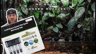 NO MORE CLOGGED NOZZLES!!  Jungle Hobbies, MIstking, Reverse Osmosis Unit to the Rescue!!