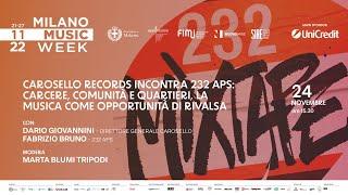 Carosello Records incontra 232 APS: carcere, comunità e quartieri, la musica come rivalsa