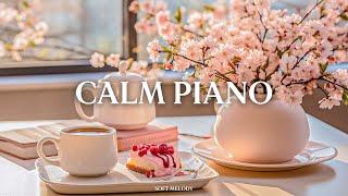 Calm piano music to listen to in spring  Relaxing Piano Music