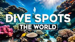 Top 10 Best Dive Spots in the World - Travel Video 2024