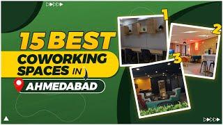 15 Best Coworking Space In Ahmedabad (2023)