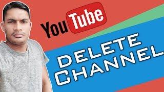 How to "Delete YouTube Channel" in bangla | Ahsan Tech Tips