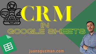 CRM in Google Sheets