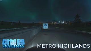 Cities: Skylines - First Person Drive - To the Hills