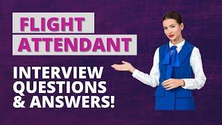 Flight Attendant Interview Questions with Answers