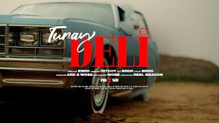 TURAY - Deli (Official Music Video) | Rapkology