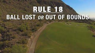 Arizona Golf Association May 2023 Rule of the Month | Rule 18: Ball Lost or Out of Bounds