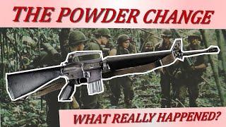 The M16's "Powder Change" - Misunderstandings and Myths.