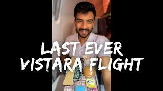 Last Vistara Flight Ever! An Unforgettable Experience ️