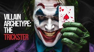 How to Write a Trickster That's NO JOKE! (Villain Archetype)