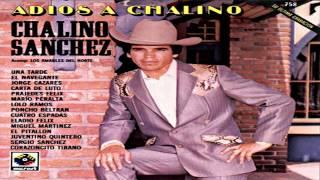 Chalino Sánchez - Prajedes Félix