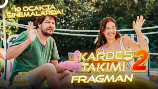 Kardeş Takımı 2 Fragman | 10 Ocak'ta Sinemalarda