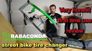 Rabaconda street bike tire changer - very honest first time use review