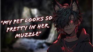 Sadistic Werewolf Muzzles You [Yandere] [M4F] [ASMR RP] [Kidnapped] [TW: Violence] P2