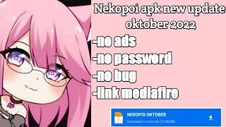 Nekopoi new update oktober 2022||no password