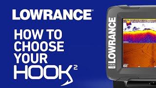 How to Choose Your HOOK2 | Lowrance