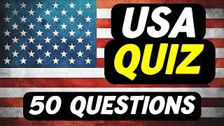 USA Quiz | Can You Answer These 50 USA Quiz Questions?