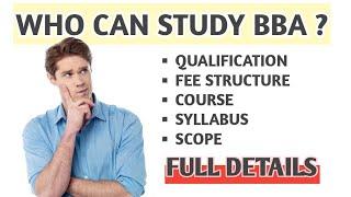 BBA Course in Nepal-Qualification, Fee structure, Syllabus, Scope, Jobs,   salary with full details.