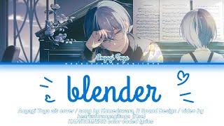 【FULL】blender / Aoyagi Toya alt / color coded lyrics