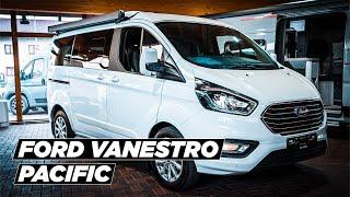 NEUHEIT: Kastenwagen Ford VANESTRO Pacific 2022