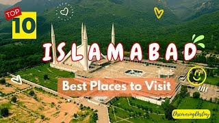 Top 10 Must Places To Visit In Islamabad, Pakistan #islamabad #travel