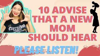 10 ADVISE FOR A NEW MOM/YOU SHOULD KNOW before entering MOTHERHOOD/ Mom Jacq