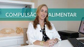 VOCÊ TEM COMPULSÃO ALIMENTAR? FAÇA O TESTE! - Luciana Spina