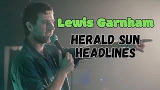 Lewis Garnham | Herald Sun Headlines