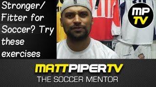 MPTV - Stronger-Fitter-Faster (Soccer workouts)