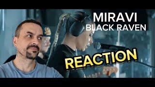 MIRAVI - BLACK RAVEN Черный ворон (live)reaction