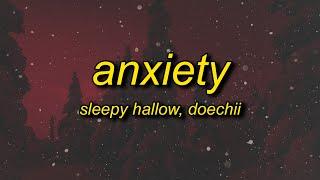 Sleepy Hallow - ANXIETY (Lyrics) ft. Doechii | somebody's watching me it's my anxiety