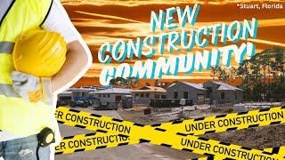 Kolter Homes: New Construction Community (STUART, FLORIDA)