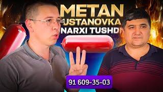 METAN PROPAN USTANOFKA NARXI TUSHDI 2024