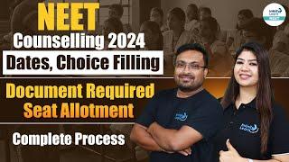 NEET 2024 Counselling Date | Documents Required | NEET Seat Allotment | Complete Process