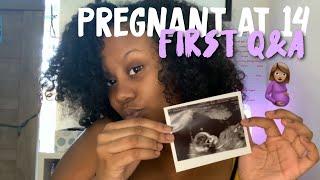 Pregnant at 14 | First Q&A