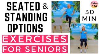 30 min Full Body Seated and Standing Exercises | Seniors, Older Adults and Beginners