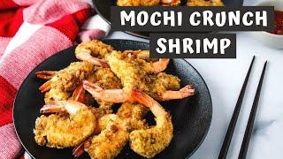 MOCHI CRUNCH SHRIMP RECIPE | Keeping It Relle