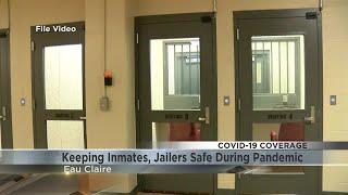 How Eau Claire County jail staff, inmates are staying safe from COVID-19